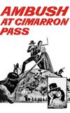 Ambush at Cimarron Pass