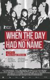 When the Day Had No Name