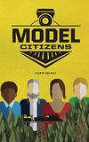 Model Citizens