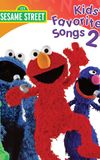 Sesame Street: Kids' Favorite Songs 2