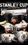 NHL Stanley Cup Champions 2011: Boston Bruins