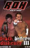 ROH: Death Before Dishonor III