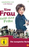 Eine Frau bleibt eine Frau