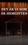 Det är vi som är hemgiften