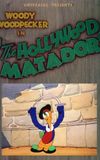 The Hollywood Matador