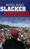 Slacker Uprising