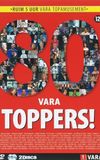 80 VARA Toppers!