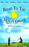 Road to the Lemon Grove