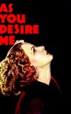 As You Desire Me