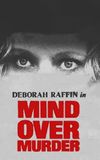 Mind Over Murder