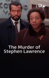 The Murder of Stephen Lawrence