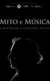 Mito e Música: A Mensagem de Fernando Pessoa