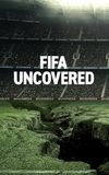 FIFA Uncovered