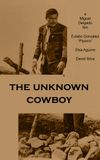 The Unknown Cowboy