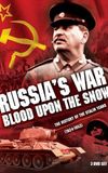 Russia's War: Blood Upon the Snow