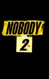 Nobody 2