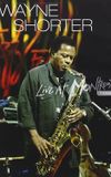 Wayne Shorter: Live at Montreux 1996