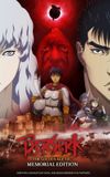 Berserk: The Golden Age Arc – Memorial Edition