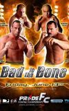 Pride 26: Bad To The Bone