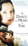 A Dance to the Music of Time