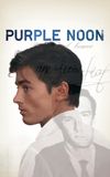 Purple Noon