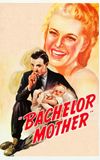 Bachelor Mother