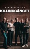 Berättelsen om Killinggänget