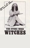 The Stone Wood Witches