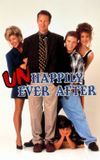 Unhappily Ever After