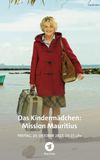 Das Kindermädchen: Mission Mauritius