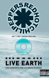 Red Hot Chili Peppers: Live Earth Concert Wembley