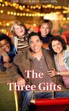 The Three Gifts