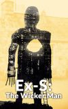 Ex-S: The Wicker Man