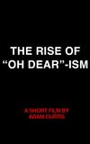 The Rise of “Oh Dear”-ism