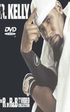 R. Kelly: The R. in R&B - The Video Collection