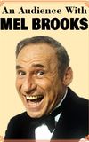 An Audience with Mel Brooks