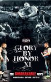 ROH: Glory By Honor XI