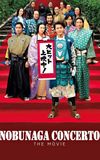 Nobunaga Concerto: The Movie