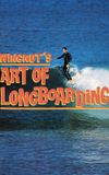 Wingnut's Art of Longboarding