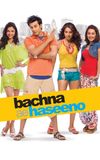 Bachna Ae Haseeno