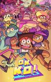 OK K.O.! Let's Be Heroes