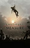 The Last Full Measure