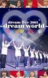 dream live 2003 ～dream world～