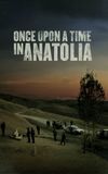 Once Upon a Time in Anatolia