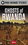 Ghosts of Rwanda