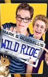 Mark & Russell's Wild Ride