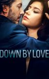 Down by Love