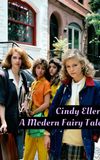 Cindy Eller: A Modern Fairy Tale