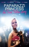 Paparazzi Princess: The Paris Hilton Story