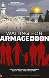 Waiting for Armageddon